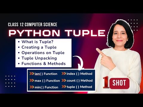 Python TUPLE | Python Revision Tour | Class 12 Computer Science | ENGLISH