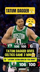 Tatum DAGGER wins game 3 for Celtics😤