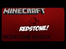 1.8.2 Minecraft RedStone Clock (Not Lag Type) Minecraft Blog