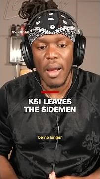 KSI leaves the Sidemen