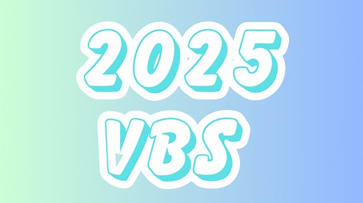 VBS 2025 - The Top Vacation Bible School Themes For 2025
