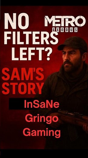 Ran Out of Filters? Try THIS Trick in Metro Exodus Sam’s Story! #MetroExodus#SamsStory#SurvivalTips