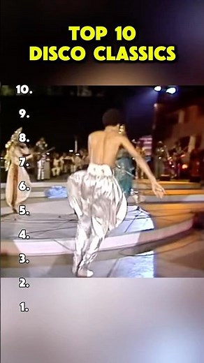 Top 10 disco songs #flashback