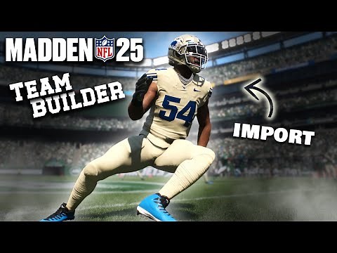 HOW TO IMPORT a CUSTOM TEAMBUILDER TEAM to MADDEN 25 Franchise