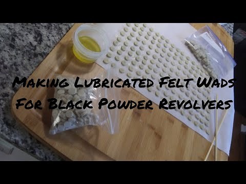 Making Lubricated Felt Wads for Black Powder Revolvers