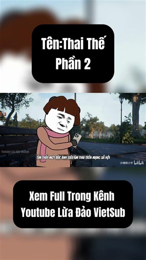 Phim:Thai Thế ( Phần 2 ) | Xem Full Trong Kênh