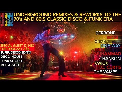 DEEP DISCO & NU DISCO REWORKS OF DISCO CLASSIC 70s & 80s DJ MIX SUPER DISCO EDIT’S DISCO HOUSE MIX