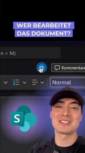 SharePoint Basics | Wer bearbeitet etwas im Dokument?