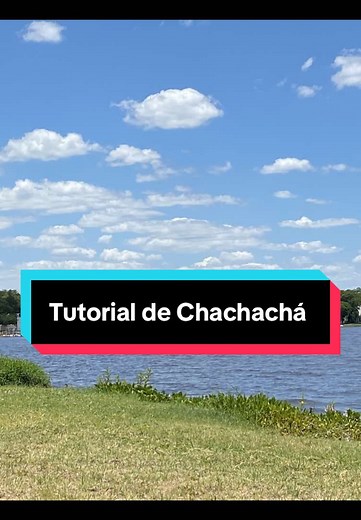 Primer video tutorial. Hoy toco hacer el video de Chachachá ✨. Espero que les guste y no olvides seguirme para más videos ✨🫶#paratiiiiiiiiiiiiiiiiiiiiiiiiiiiiiii #fouryou #viral_video #paraguay🇵🇾 #chachacha #tutorial