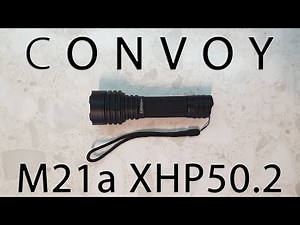 Convoy M21a XHP 50.2 6000 mA Flashlight, Compared to Convoy M1 XM-L2 2800 mA Review