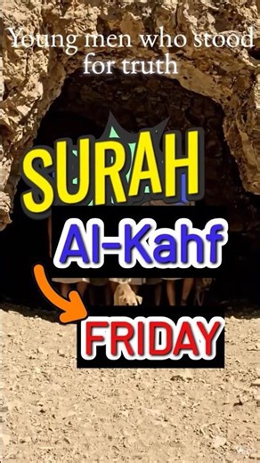 Why Surah Kahf on Friday 🗓️📆?