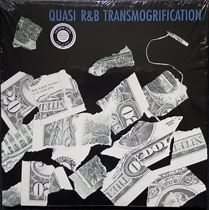 Quasi - R&B Transmogrification