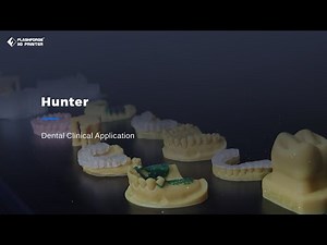 Flashforge Hunter: Clinical Application of Dental Solution