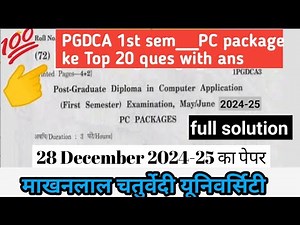 28 Dec 2024-25 PGDCA 1st sem PC package ke top 20 ques & ans paper full solution (part_2)