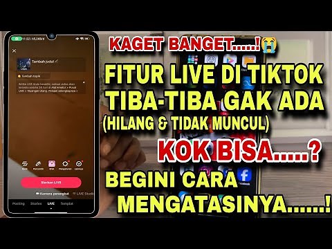 Causes and How to Fix the Live Feature on TikTok Suddenly Disappearing and Not Appearing || 100% ...