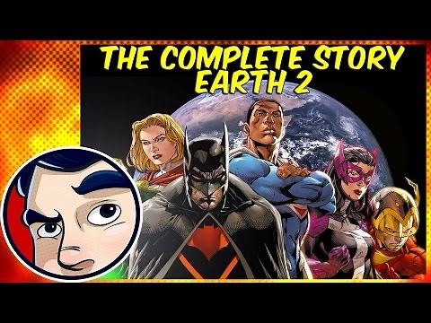 Earth 2 "The Death of Superman, Batman, Wonder Woman" - Complete Story | Comicstorian