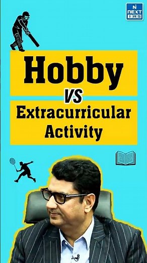 Real Difference Between Hobby and Extracurricular Activity | UPSC DAF 2 2025