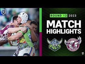 NRL 2023 | Raiders v Sea Eagles | Match Highlights