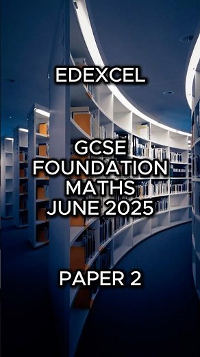 Edexcel GCSE Foundation Maths June 2025 Sneak Peek! #gcsemaths #edexcel #mathsrevision #study