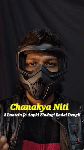 Chanakya Niti: 2 Baatein Jo Aapki Zindagi Badal Dengi!
