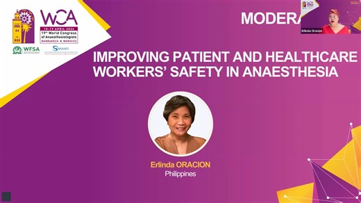 Safety and Quality: Improving Patient and Healthcare Workers’ Safety in Anaesthesia