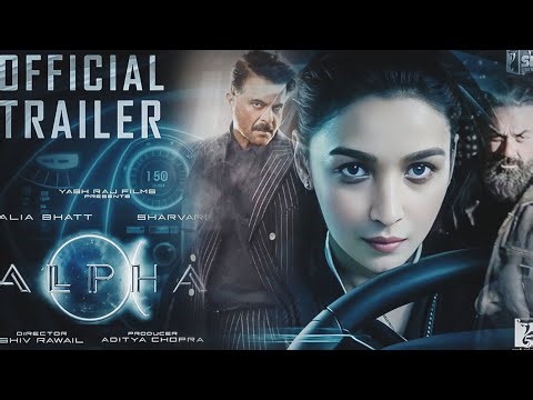 Alpha Trailer | Alia Bhatt | Bobby Deol | Sharvari | Shiv Rawail | YRF Spy Universe