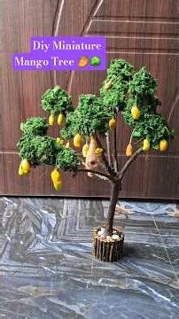 Diy Miniature Mango Tree 🥭🌳 || Diy Artificial Tree #diytree #diy #short #viralshort #treecraft #art