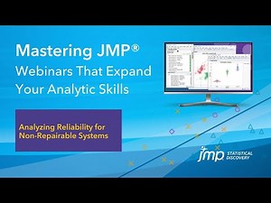 (Mastering JMP) Analyzing Reliability for Non-Repairable Systems
