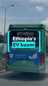 Ethiopia goes electric