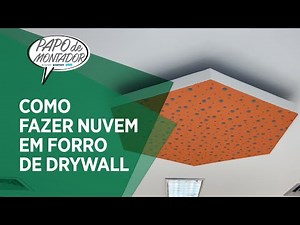 Como fazer nuvem em Forro Drywall