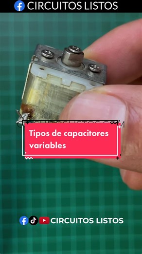 Tipos de capacitores variables #electronica #ingenieriaelectronica #electrónica #capacitor #condensador #condensadores