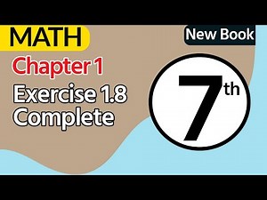 Exercise 1.8 | Chapter 1 | 7th Class Math |