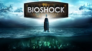 BioShock: The Collection, Remastered Versions of All Three Single-Player Games and DLC