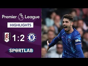 Chelsea Vs Fulham 2-1 Goals & Highlights | Premier League 2024/25 - George & Neto Goal