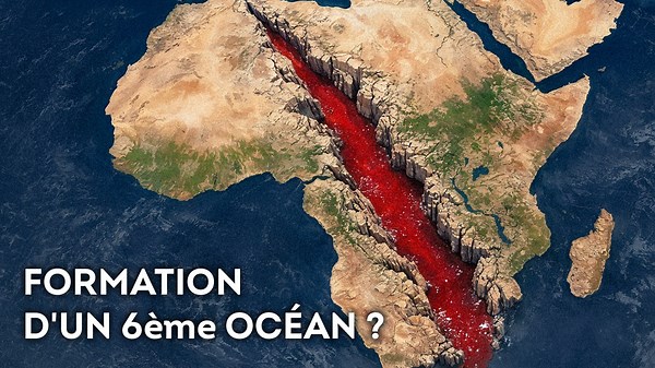 Un nouvel océan est en train de se former en Afrique - Et cela se passe rapidement