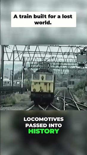 Lost Locomotives The One That Escaped Destruction #Class76, #EM1, #BritishRail #fyp
