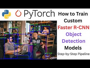 How to Train Custom Faster R-CNN Object Detection Models (Step-by-Step Pipeline)