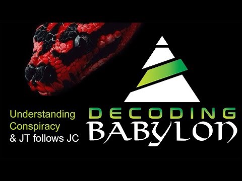 Decoding Babylon Podcast - w/ UnderstandingConspiracy & JTFOLLOWSJC & DemonErasers
