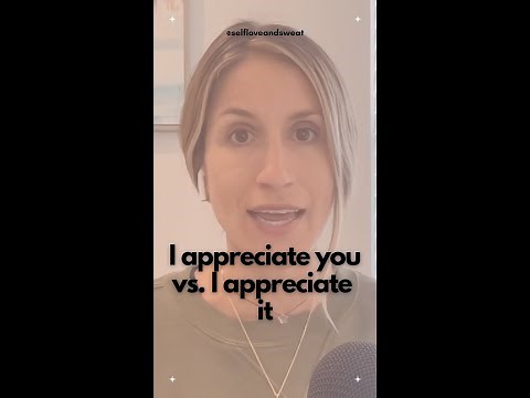 What Does It Mean When Someone Says “I Appreciate You”?