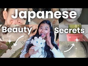 10 Japanese Beauty Secrets for Glowing Skin ✨