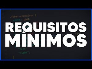 CURSO de CSS desde CERO 2021 - #1 - Requisitos para el curso