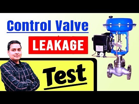 control valve leakage test| control valve troubleshooting| Instrumentation basics