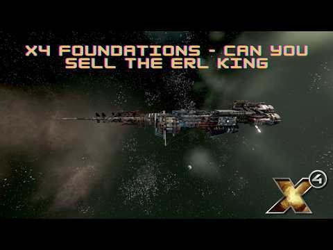 X4 Foundations - Can you sell the Erl King