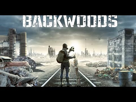 Backwoods Walkthrough