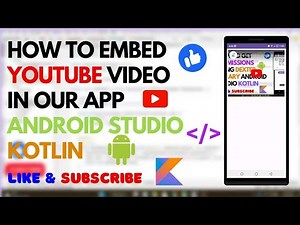 HOW TO EMBED YOUTUBE VIDEO IN OUR APP | ANDROID STUDIO | KOTLIN