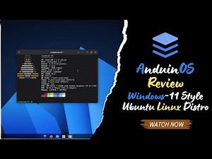 Is AnduinOS the PERFECT Windows 11 Style Linux Distro for You?