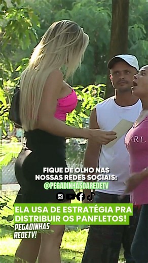 "QUERO DAR PRA VOCÊ": ELA USA DE ESTRATÉGIA PRA DISTRIBUIR OS PANFLETOS!