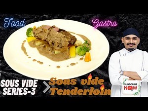 Sous Vide Beef Tenderloin | Guide to Sous Vide Cooking | Tenderloin with creamy wine mushroom sauce