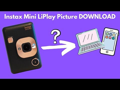 DOWNLOADING Pictures from INSTAX Mini LiPlay