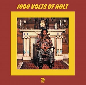 John Holt - 1000 Volts Of Holt